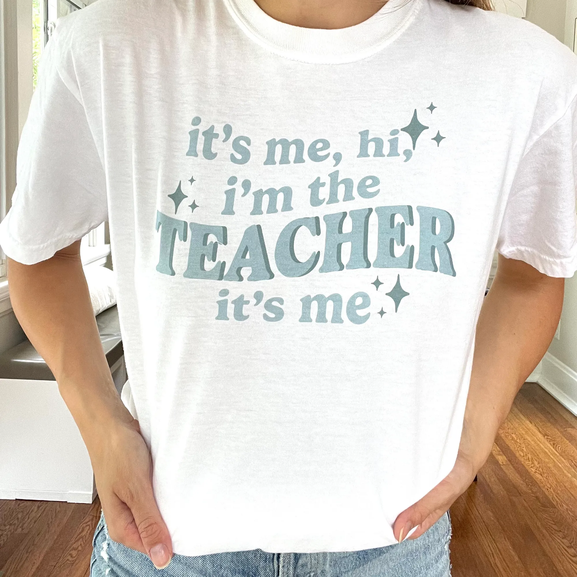 It's Me, Hi, I'm the Teacher It's Me Comfort Colors Tee